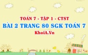 Bài 2 trang 80 SGK Toán 7 tập 1 Chân trời sáng tạo
